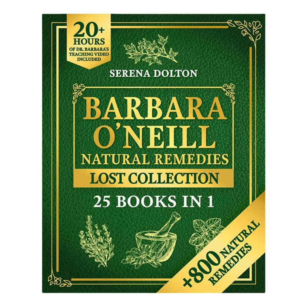 Herbal Remedies Lost Collection Book – Complete Natural Herbal Remedies for Well-Being and Toxic-Free Lifestyle